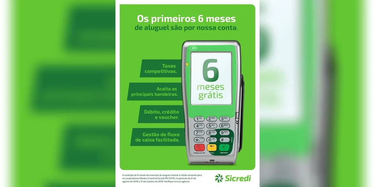 Sicredi oferece máquina de cartões com seis meses de isenção no aluguel
