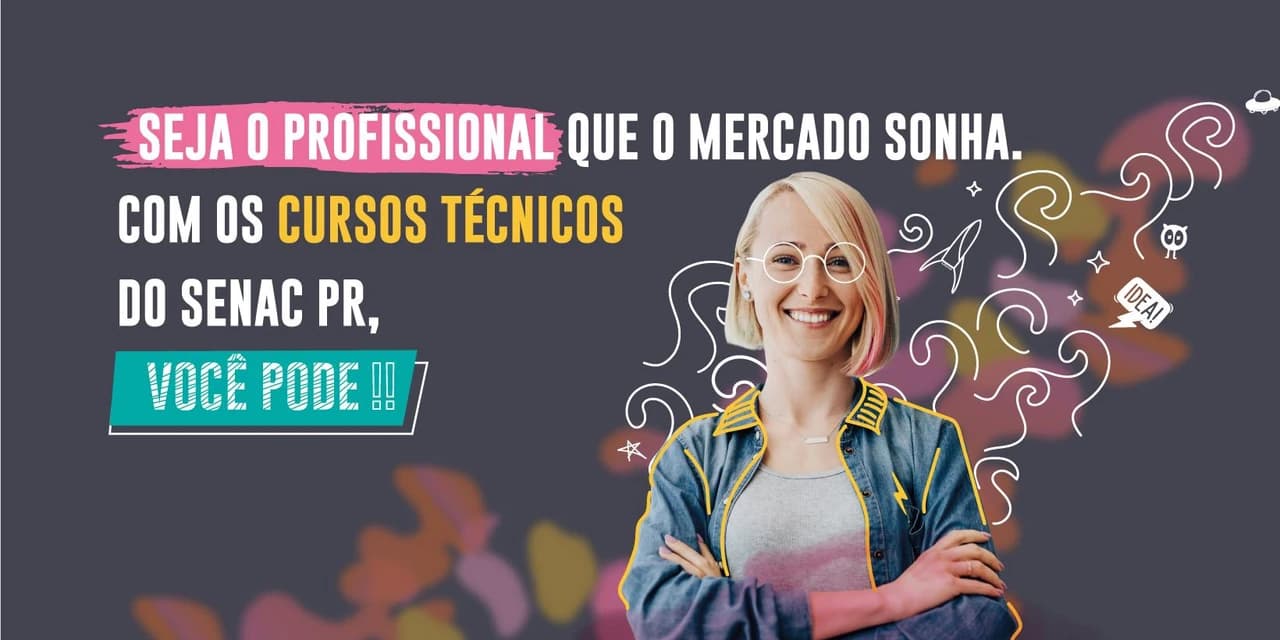 Senac PR oferta cursos técnicos para 2022 com vagas gratuitas