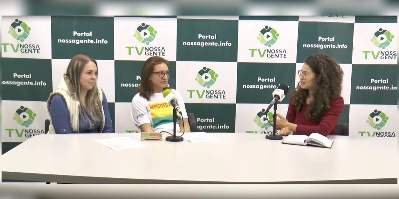 TV NOSSA GENTE: Julho Amarelo reforça luta contra hepatites virais