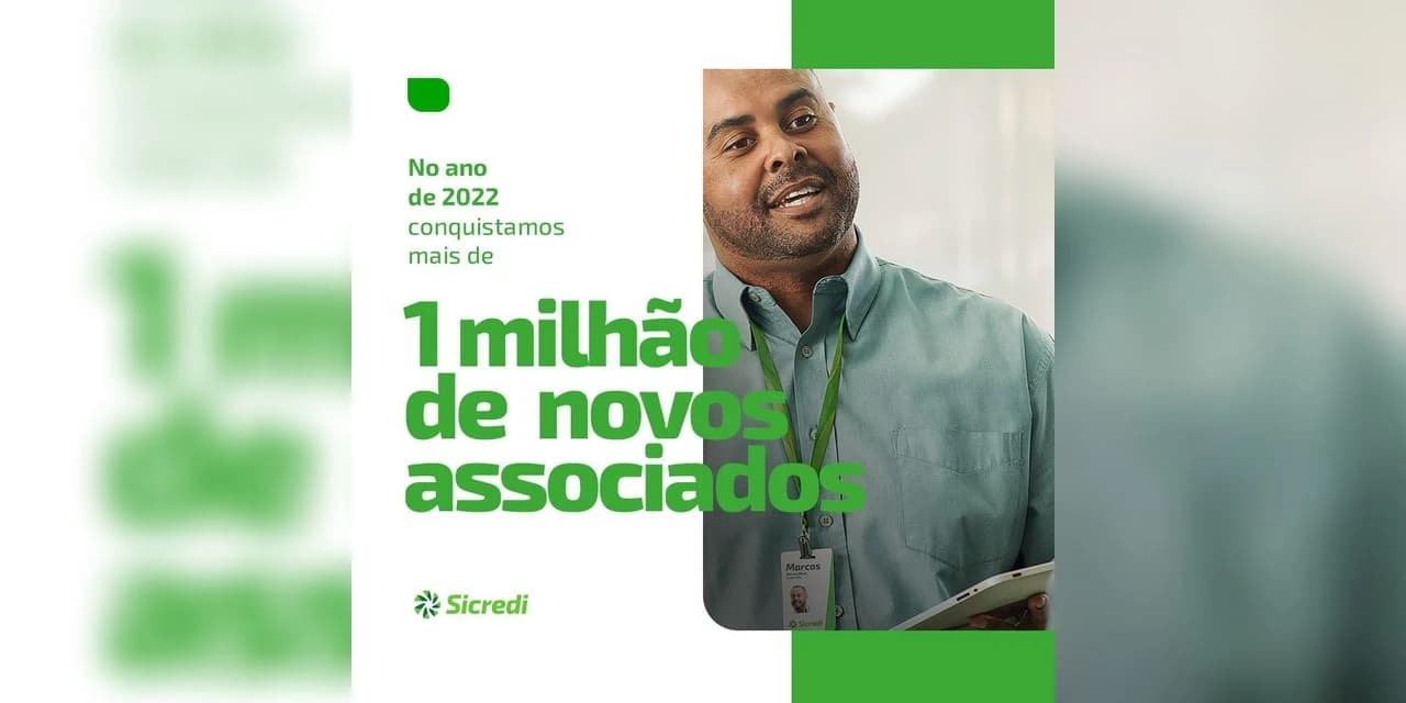 Sicredi conquista mais de um milhão de novos associados em 2022