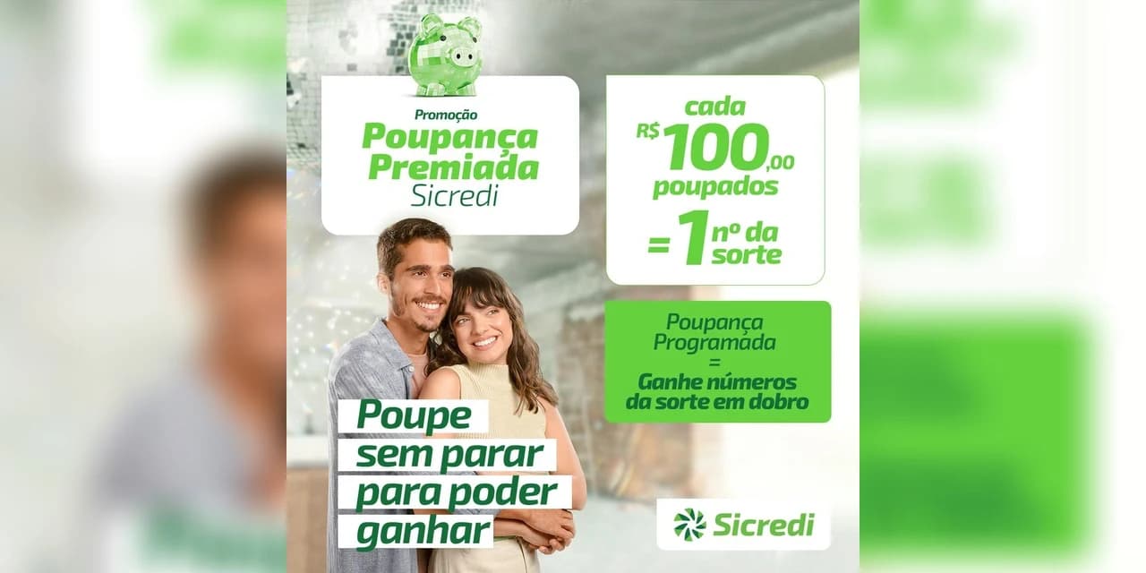 Poupança Premiada: Sicredi já premiou mais de 80 poupadores em 2023