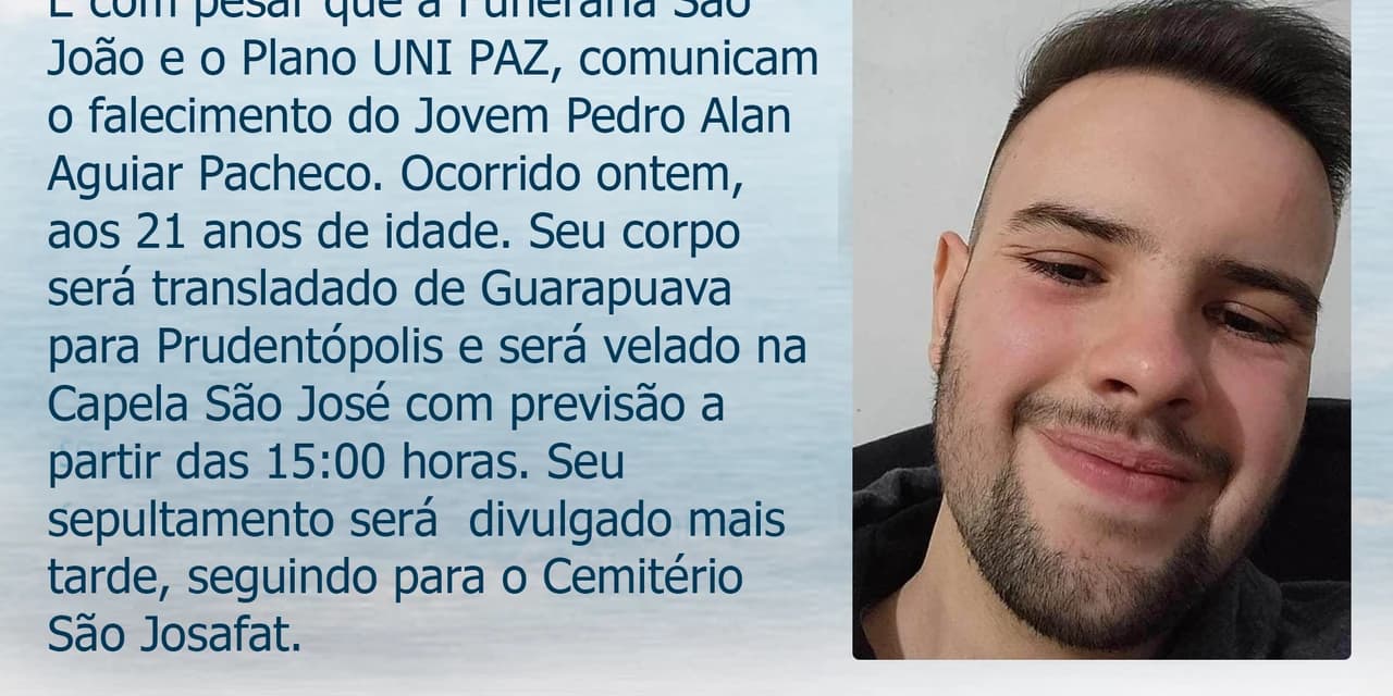 É com pesar que comunicamos o falecimento do jovem Pedro Alan Aguiar Pacheco aos 21 anos de idade