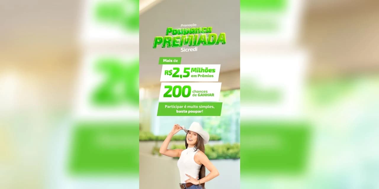 Com incentivo ao planejamento financeiro, Sicredi lança 9ª edição da Poupança Premiada
