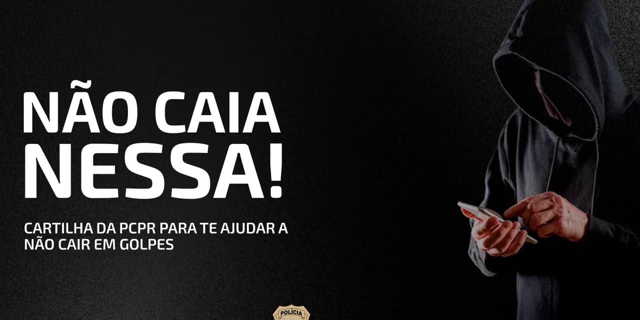Dia da Mentira: PCPR publica cartilha sobre golpes clássicos e armadilhas digitais