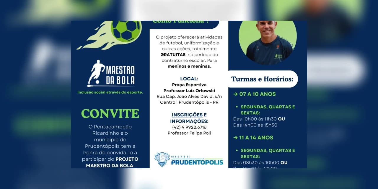 Inscrições abertas para o projeto Maestro da Bola em Prudentópolis