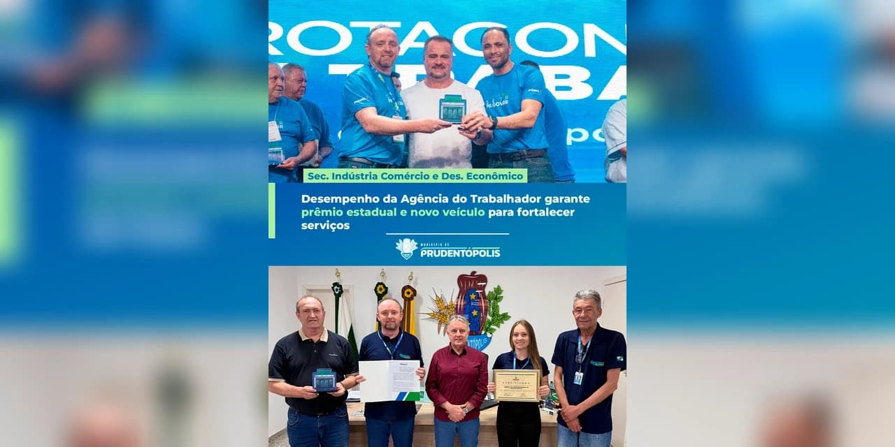 Agência do Trabalhador de Prudentópolis recebeu reconhecimento estadual no evento “Protagonistas do Trabalho”