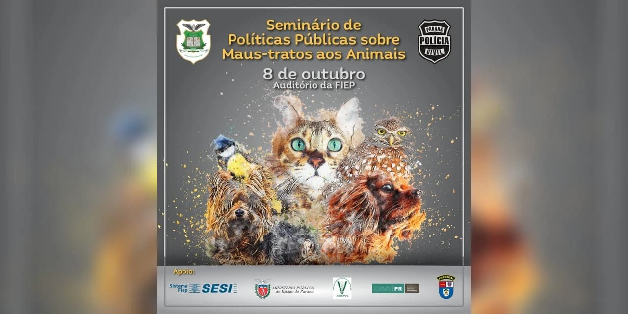 Polícia Civil promove Seminário de Políticas Públicas sobre Maus-tratos aos Animais