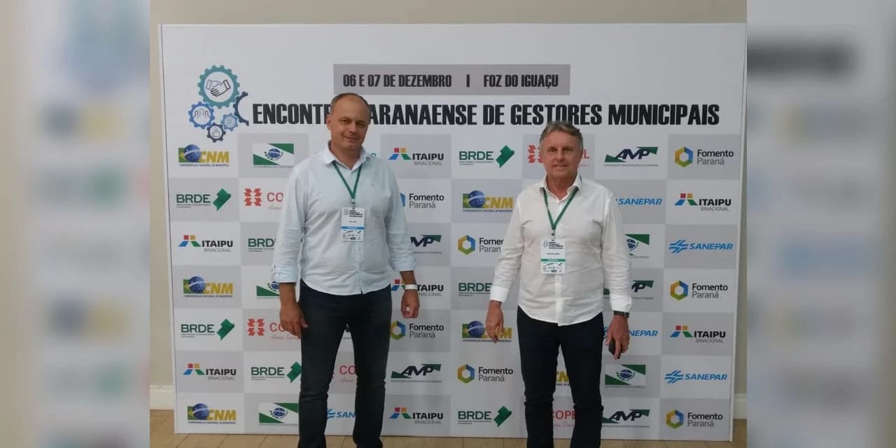 Prefeito Adelmo e vice Osnei participam do Encontro de Gestores Municipais, em Foz do Iguaçu