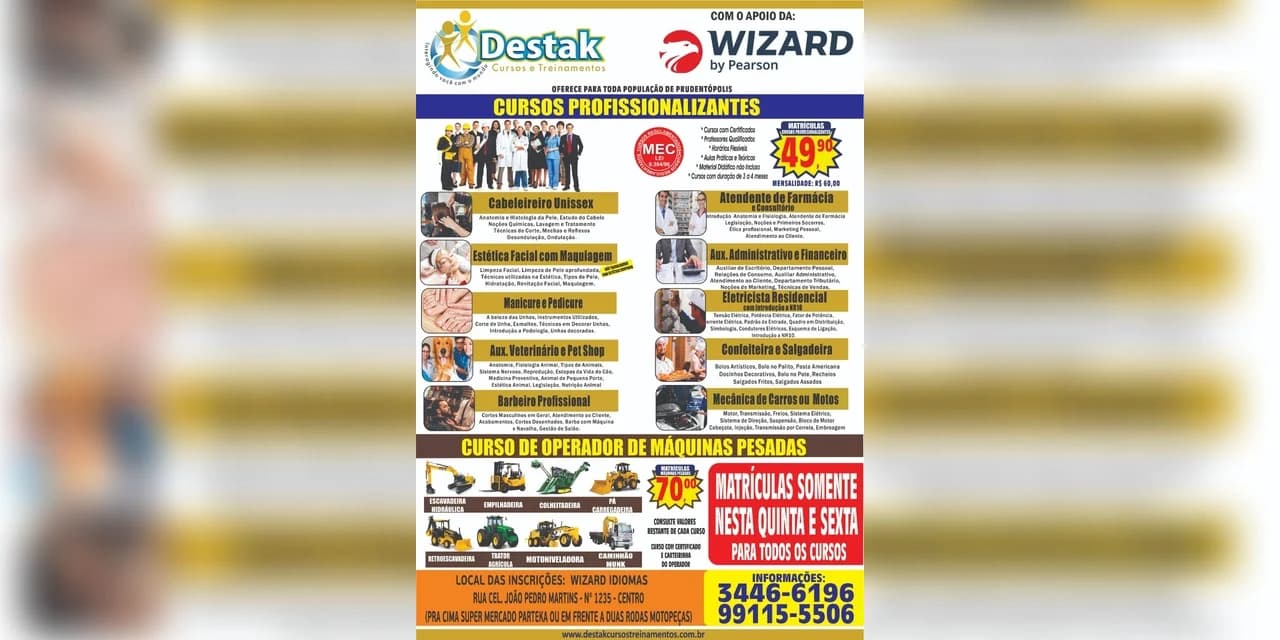 A Empresa Destack Cursos em parceria com a Wizard está trazendo vários cursos para Prudentópolis e região