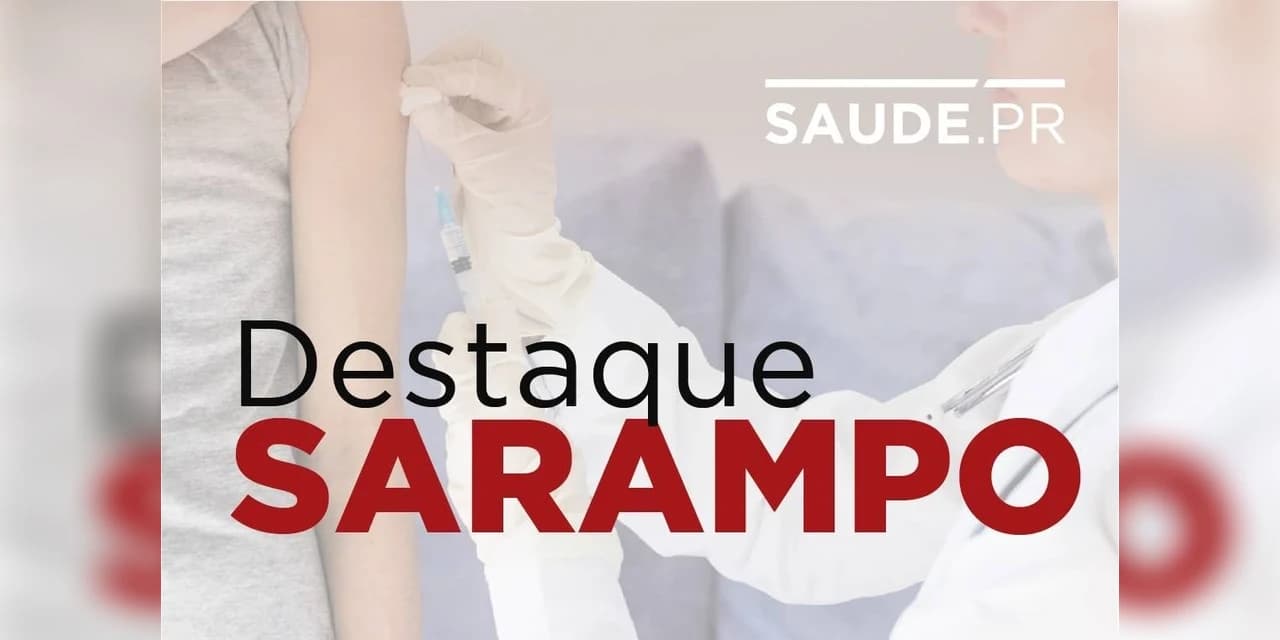 Sobe para 368 o número de casos de sarampo no Paraná