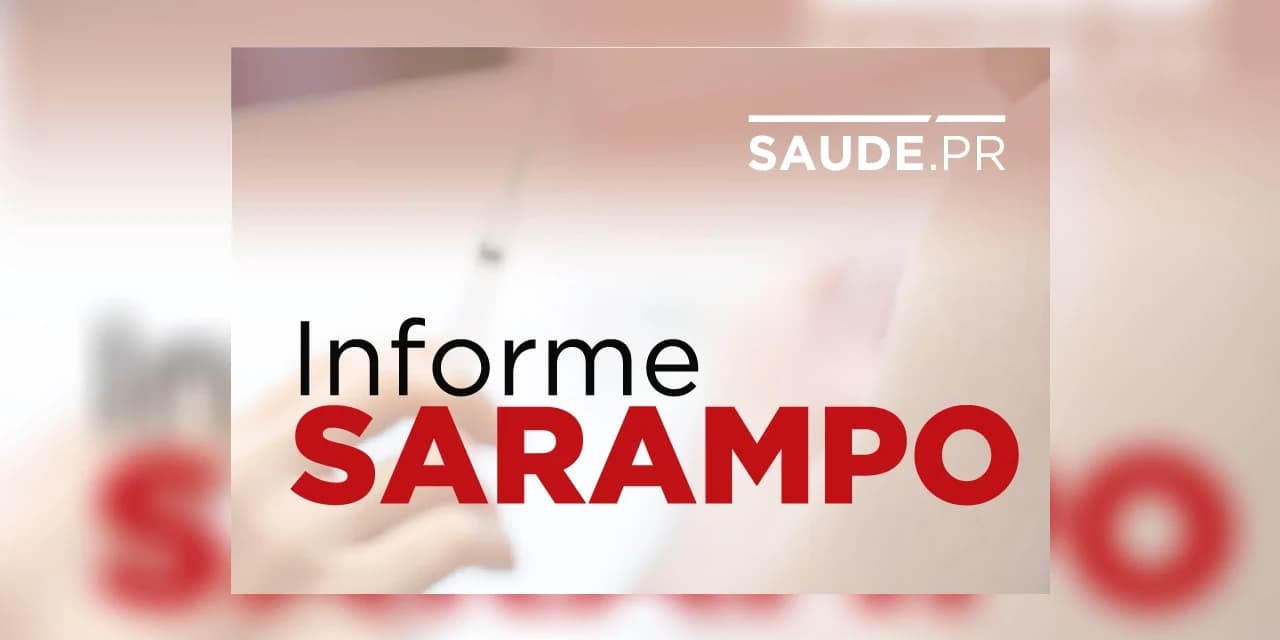 Paraná segue sem novos casos de sarampo