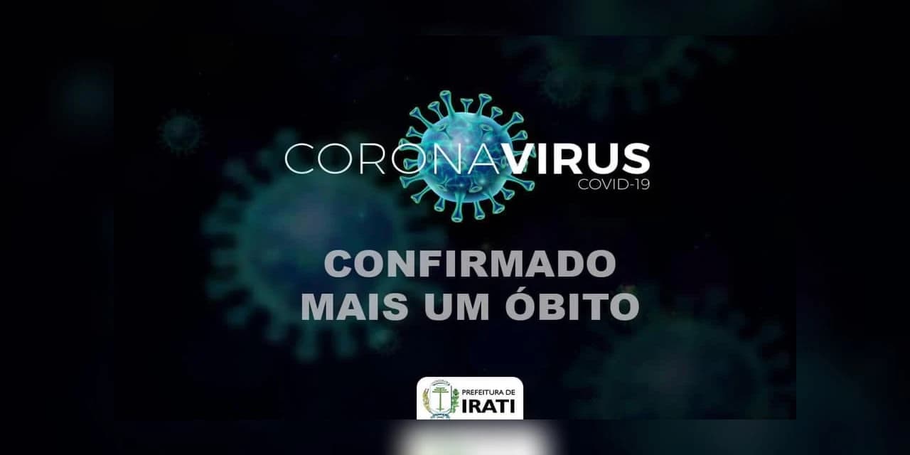 Irati comunica o 43º óbito em decorrência do COVID-19