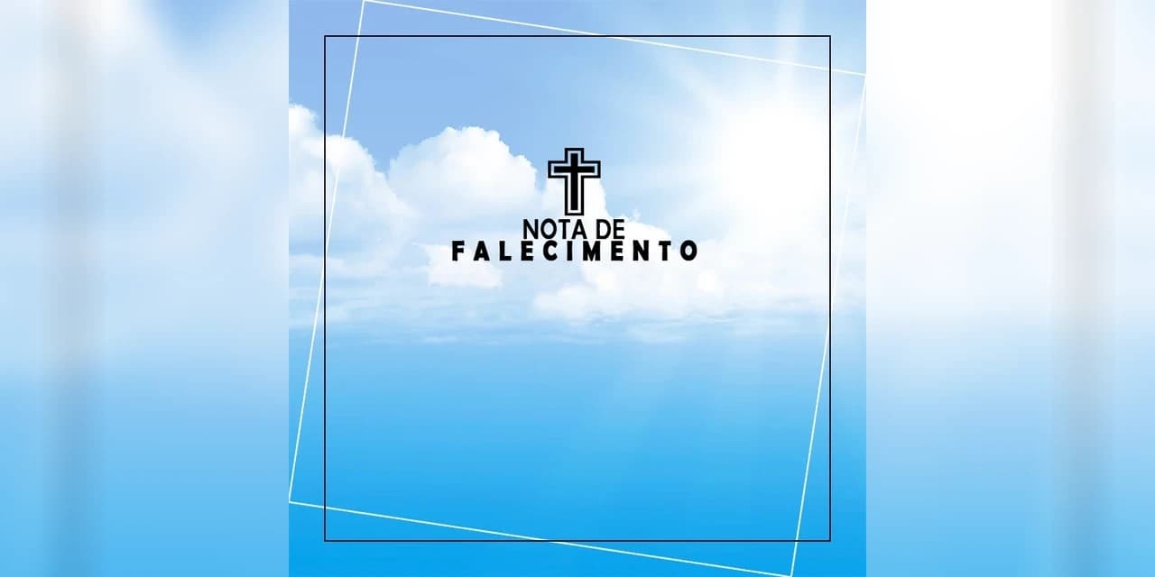 NOTA DE FALECIMENTO: É com pesar que o PAF e a Funerária Anjo Gabriel comunicam os falecimentos