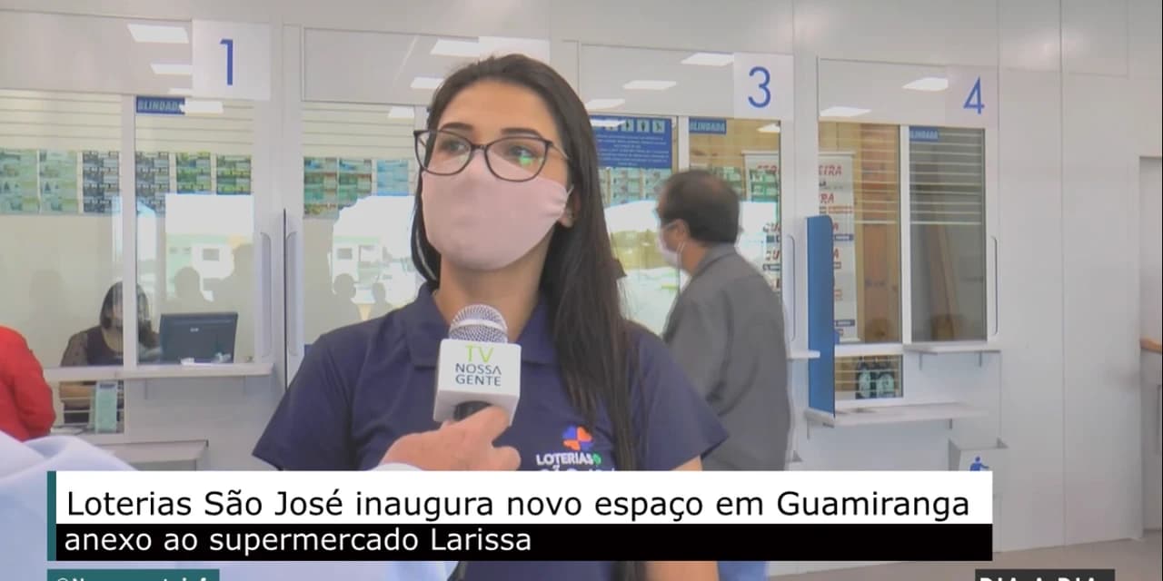 TV NOSSA GENTE: Pensando nos clientes Loterias São José inaugura novo espaço em Guamiranga. Assista!