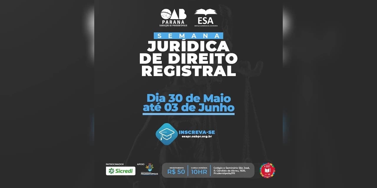 Prudentópolis sediará Semana Jurídica de Direito Registral