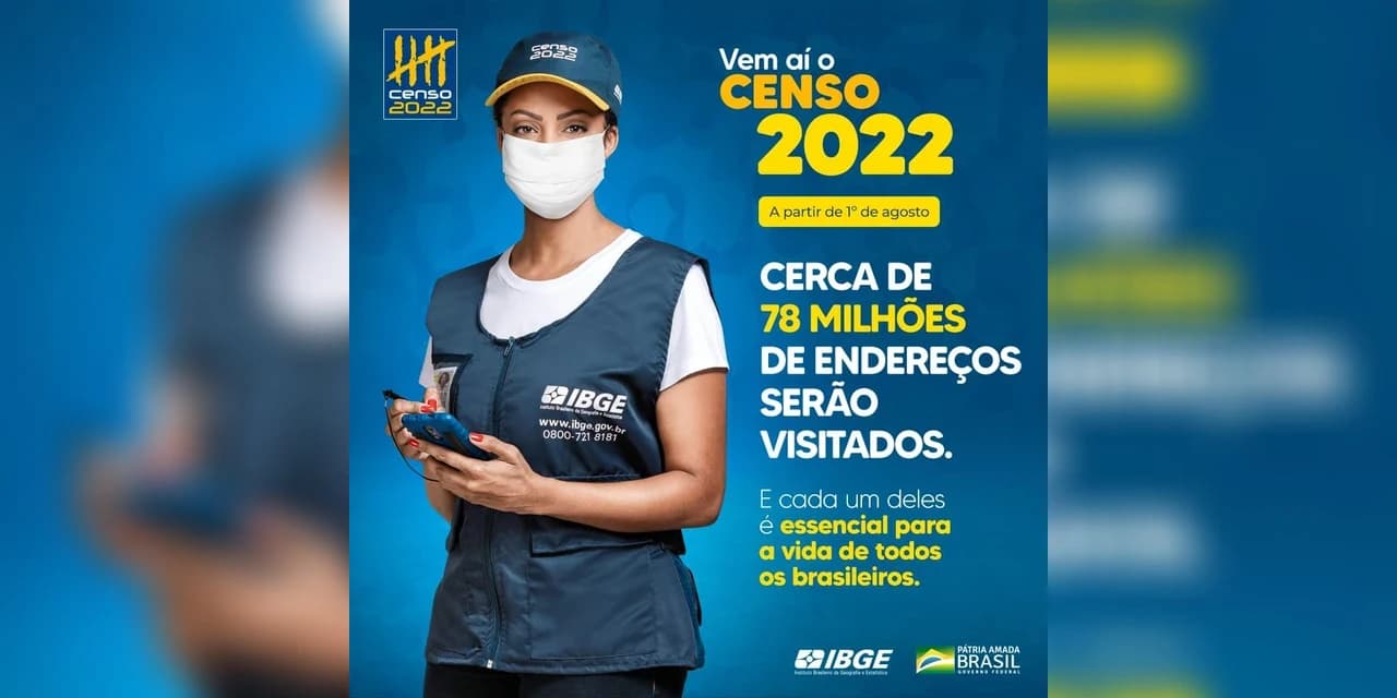 Coleta do Censo 2022 do IBGE inicia dia 1º de agosto