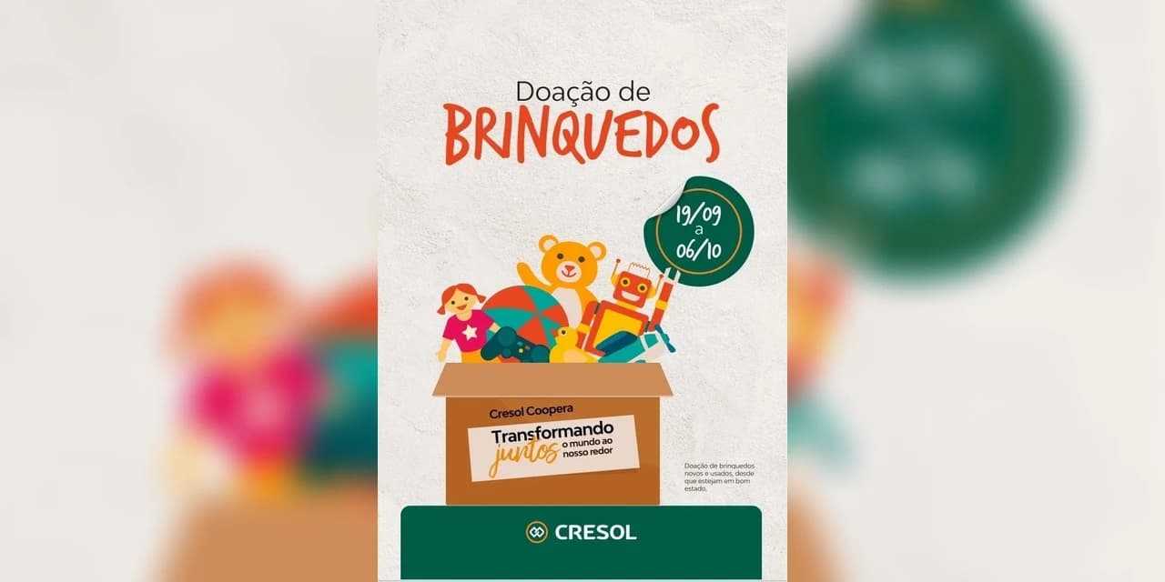 Campanha da Cresol arrecada brinquedos para crianças da APAE de Guamiranga