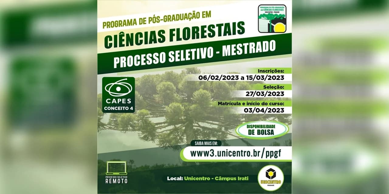 Abertas as inscrições para seleção de novos alunos do Programa de Pós-Graduação em Ciências Florestais da Unicentro