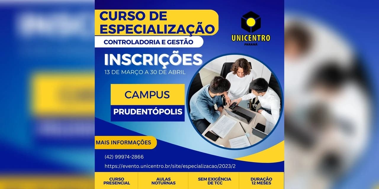 Unicentro está ofertando pós graduação em Controladoria e Gestão, nível especialização, presencial, no Campus Prudentópolis. VÍDEO!