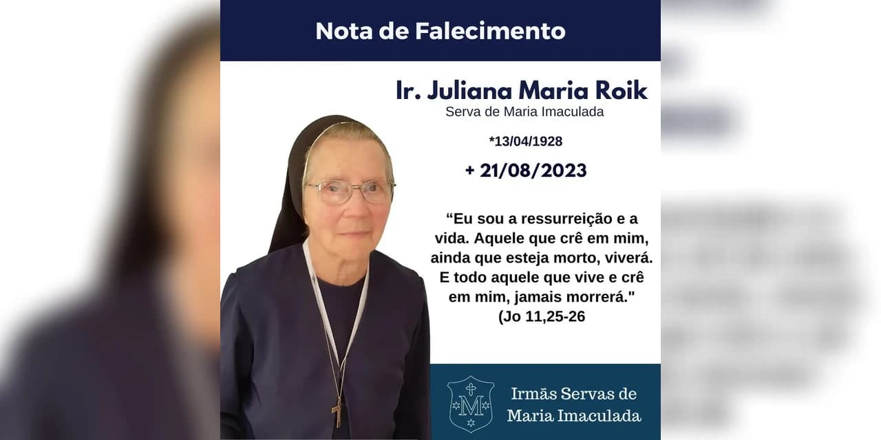 É com pesar que o Portal Nossa Gente comunica o falecimento da Ir Juliana Maria Roik, SMI, aos 95 anos de idade.