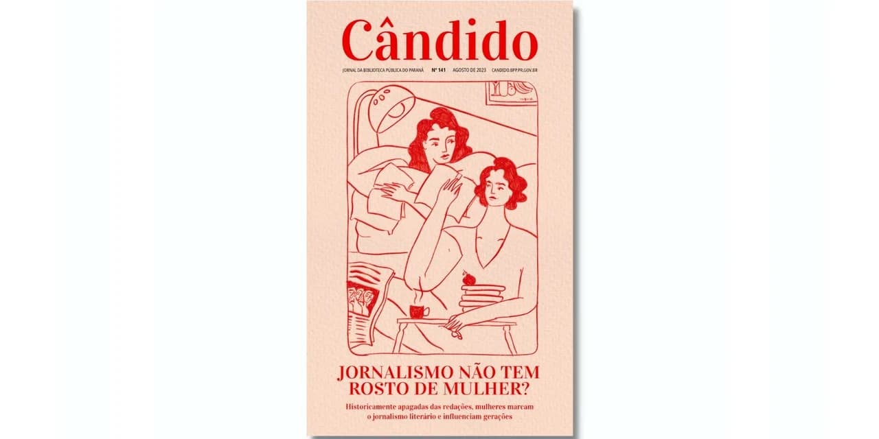 Nova edição do Cândido destaca trabalho das mulheres no jornalismo literário