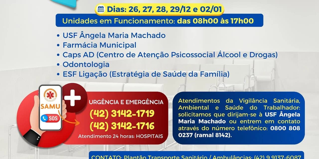 A Secretaria Municipal de Saúde informa a “Escala de Atendimento para o Final do Ano"