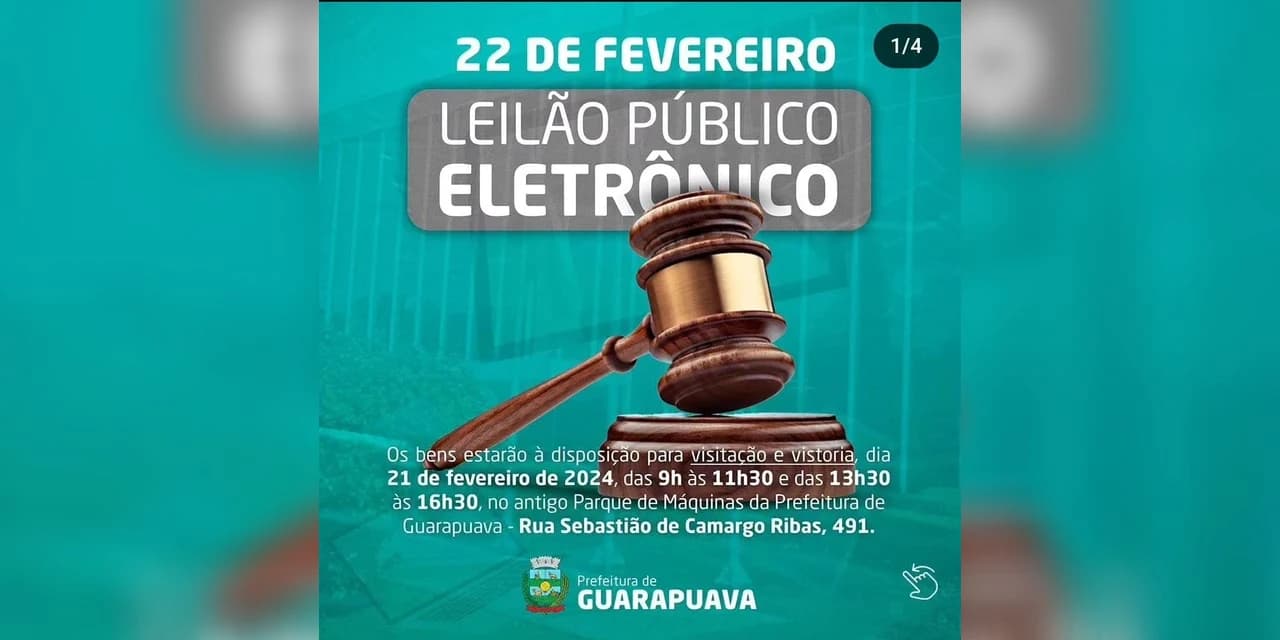 Segundo Leilão Público Eletrônico da Prefeitura de Guarapuava com nova data!
