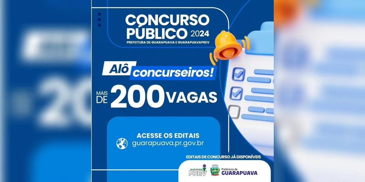 A Prefeitura de Guarapuava e o Guarapuava Prev anunciam o Concurso Público 2024 com mais de 200 vagas em 19 áreas!
