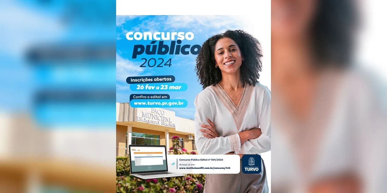Abertura das inscrições para o Concurso Público 2024 da cidade do Turvo