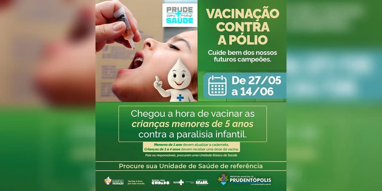Crianças menores de 5 anos podem vacinar-se contra Poliomielite no período de 27/05 a 14/06