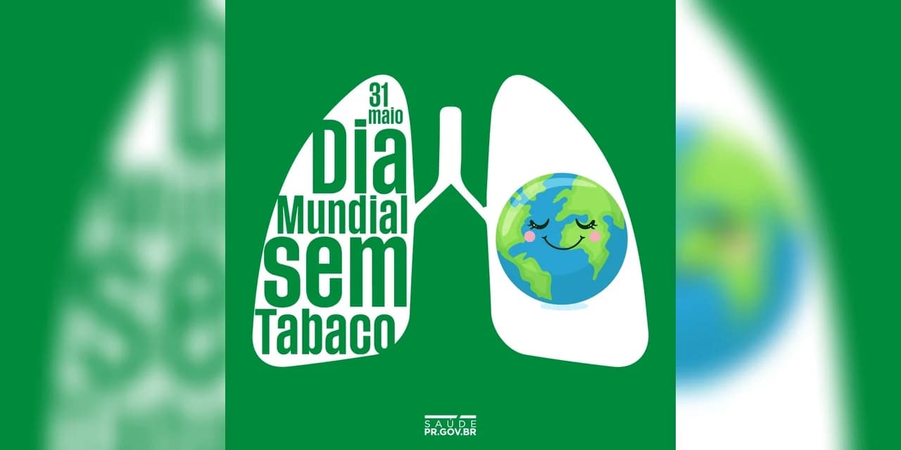 No Dia Mundial do Sem Tabaco, Secretaria de Estado da Saúde reforça malefícios do tabagismo