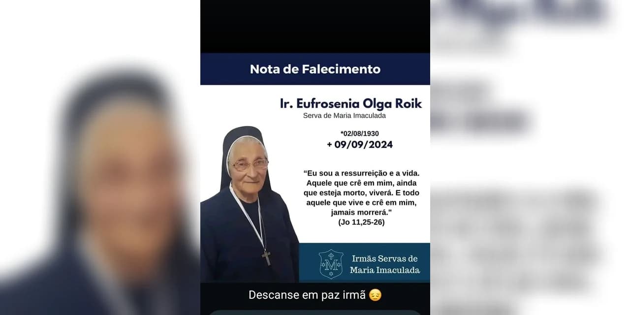 É com pesar que a Funerária São João e Plano o UNIPAZ, comunicam o falecimento da Irmã Eufrozina Roika.
