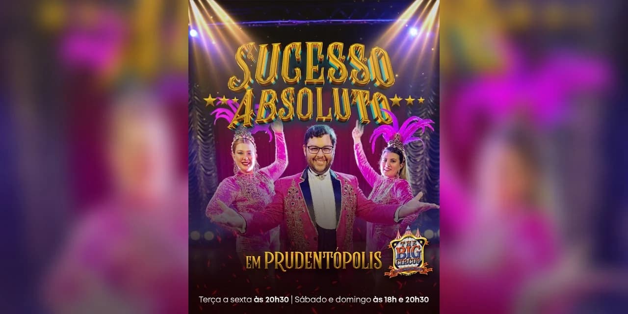 Com uma mega estrutura, o The Big Circus encanta o público de Prudentópolis. VÍDEO!