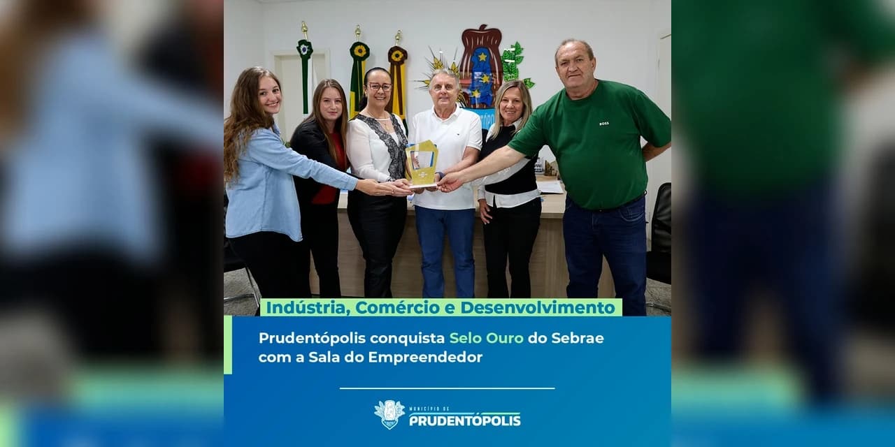 Sala do Empreendedor de Prudentópolis foi reconhecida com o Selo Ouro de Referência em Atendimento pelo Sebrae Paraná