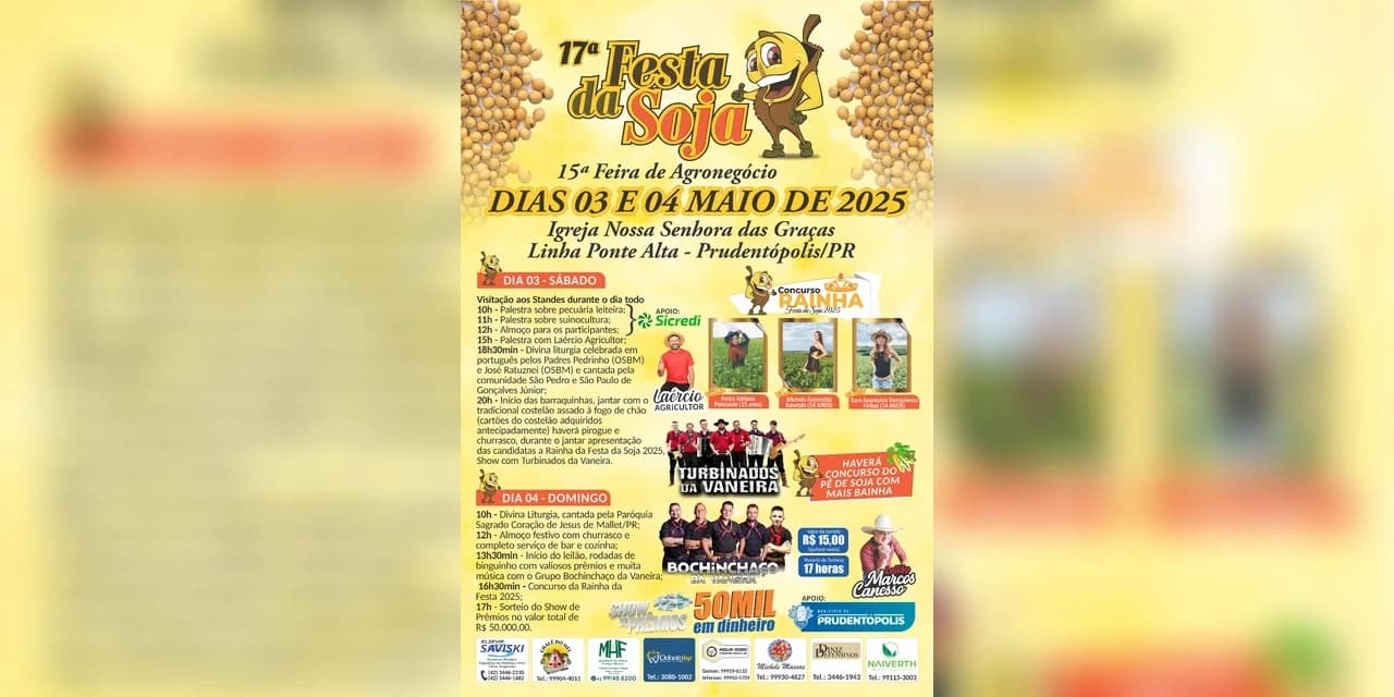 17ª Festa da Soja em Ponte Alta e 15ª Feira de Agronegócio, movimenta Prudentópolis nos dia 03 e 04 de maio