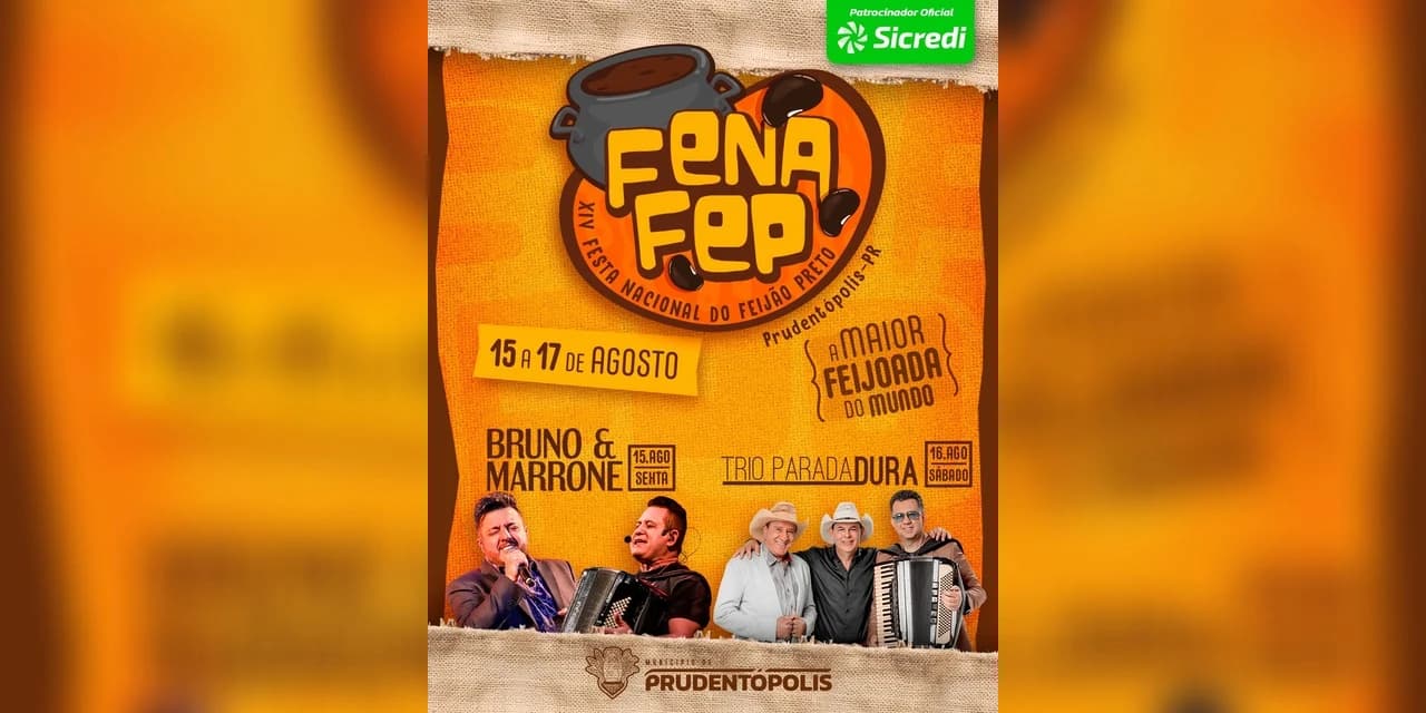 Bruno e Marrone e Trio Parada Dura serão as atrações da XIV Festa Nacional do Feijão Preto