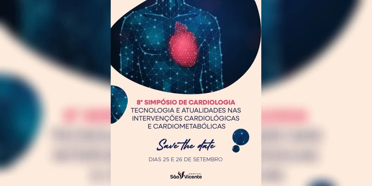 Hospital São Vicente e Unicentro realizam o 8º Simpósio de Cardiologia em Guarapuava