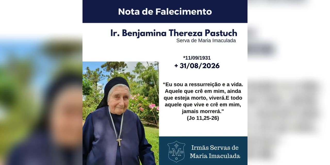 É com pesar que a Funerária São João e Plano o UNIPAZ, comunicam o falecimento da Irmã Benjamina Thereza Pastuch