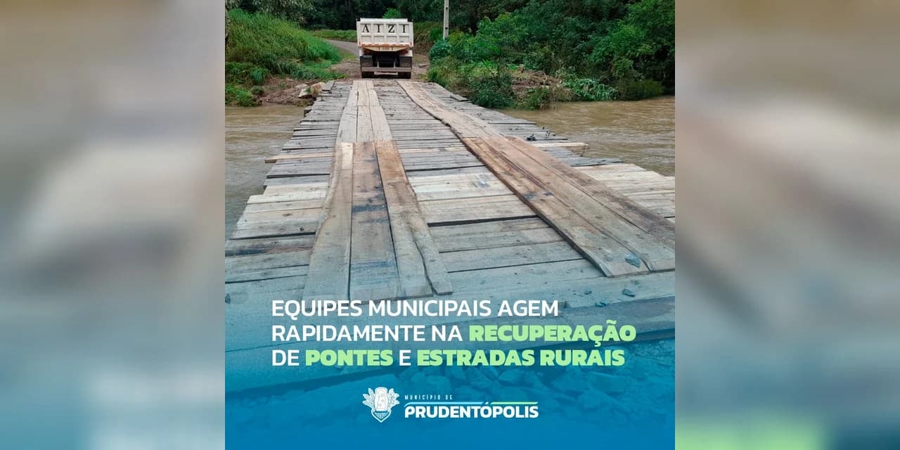 Após fortes chuvas, equipes municipais agem rapidamente na recuperação de pontes e estradas rurais em Prudentópolis